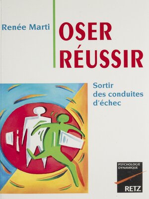 cover image of Oser réussir